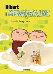 Albert i niewidzialne, Gunilla Bergstrm