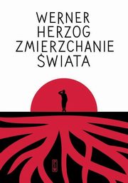 Zmierzchanie wiata, Herzog Werner