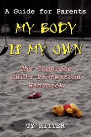 ksiazka tytu: My Body is My Own autor: Ritter Ty