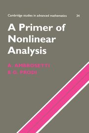 A Primer of Nonlinear Analysis, Ambrosetti Antonio