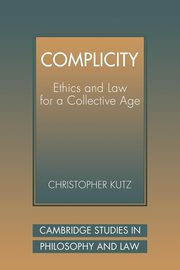 Complicity, Kutz Christopher