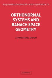 Orthonormal Systems and Banach Space Geometry, Pietsch Albrecht