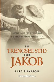En trengselstid for Jakob, Enarson Lars