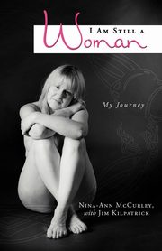 I Am Still a Woman, McCurley Nina-Ann