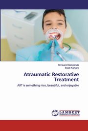 Atraumatic Restorative Treatment, Deshpande Shravani