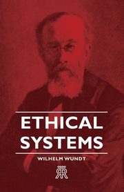 Ethical Systems, Wundt Wilhelm