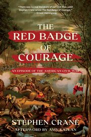 The Red Badge of Courage (Warbler Classics Annotated Edition), Crane Stephen