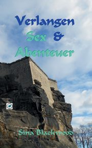 Verlangen, Sex & Abenteuer, Blackwood Sina