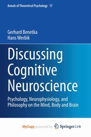 Discussing Cognitive Neuroscience, Benetka Gerhard