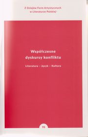 Wspczesne dyskursy konfliktu, Bolecki Wodzimierz, Soliski Wojciech, Gorczyski Maciej