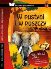 W pustyni i w puszczy Lektura z opracowaniem, Sienkiewicz Henryk