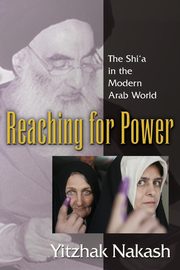 Reaching for Power, Nakash Yitzhak