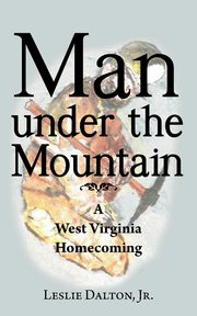 Man Under the Mountain, Dalton Jr. Leslie