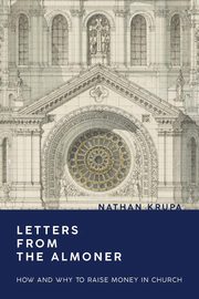 Letters from the Almoner, Krupa Nathan