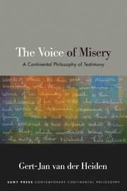 The Voice of Misery, van der Heiden Gert-Jan