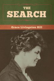 The Search, Hill Grace Livingston