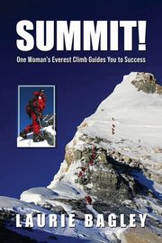 SUMMIT!, Bagley Laurie