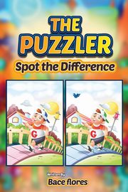 The Puzzler, Flores Bace