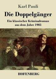 Die Doppelgnger, Pauli Karl
