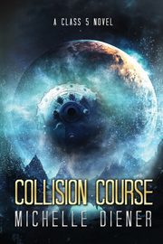 Collision Course, Diener Michelle