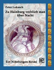 Zu Hainburg verblieb man ber Nacht, Lukasch Peter