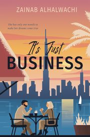 It's Just Business, Alhalwachi Zainab