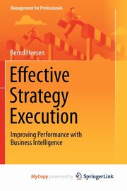 Effective Strategy Execution, Heesen Bernd