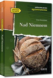 ksiazka tytu: Nad Niemnem autor: Orzeszkowa Eliza