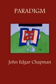 Paradigm, Chapman John