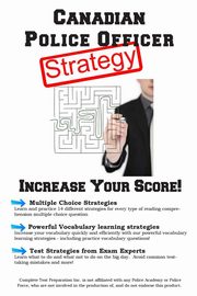 Canadian Police Officer Test Strategy, Complete Test Preparation Inc.