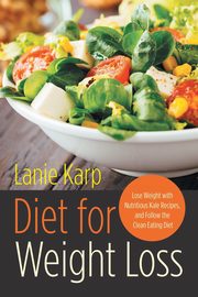 Diet for Weight Loss, Karp Lanie