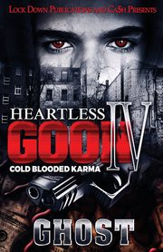 Heartless Goon 4, Ghost