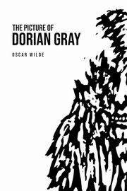 The Picture of Dorian Gray, Wilde Oscar