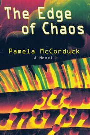 The Edge of Chaos (Softcover), McCorduck Pamela