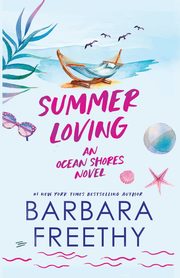 Summer Loving, Freethy Barbara