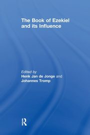 The Book of Ezekiel and its Influence, Tromp Johannes