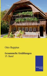 Gesammelte Erzhlungen, Ruppius Otto