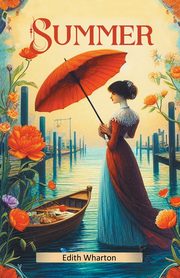 Summer, Wharton Edith