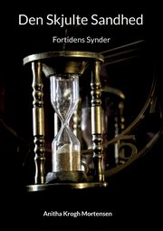 Den Skjulte Sandhed, Mortensen Anitha Krogh