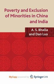 Poverty and Exclusion of Minorities in China and India, Bhalla A.