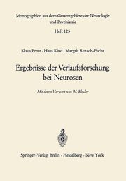 Ergebnisse der Verlaufsforschung bei Neurosen, Ernst K.