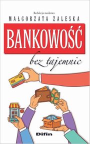 Bankowo bez tajemnic, 