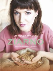 Ziarno, Wjciak Dominika