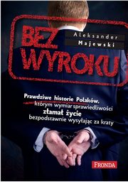 ksiazka tytu: Bez wyroku autor: Majewski Aleksander