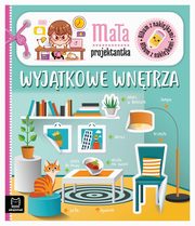 Album z naklejkami Maa projektantka Wyjtkowe wntrza, Bator Agnieszka