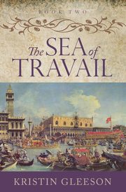 The Sea of Travail, Gleeson Kristin