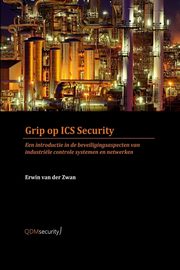 Grip op ICS security, van der Zwan Erwin