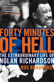 Forty Minutes of Hell, Bradburd Rus