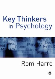 Key Thinkers in Psychology, Harre Horace Romano