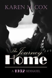 The Journey Home, Cox Karen M